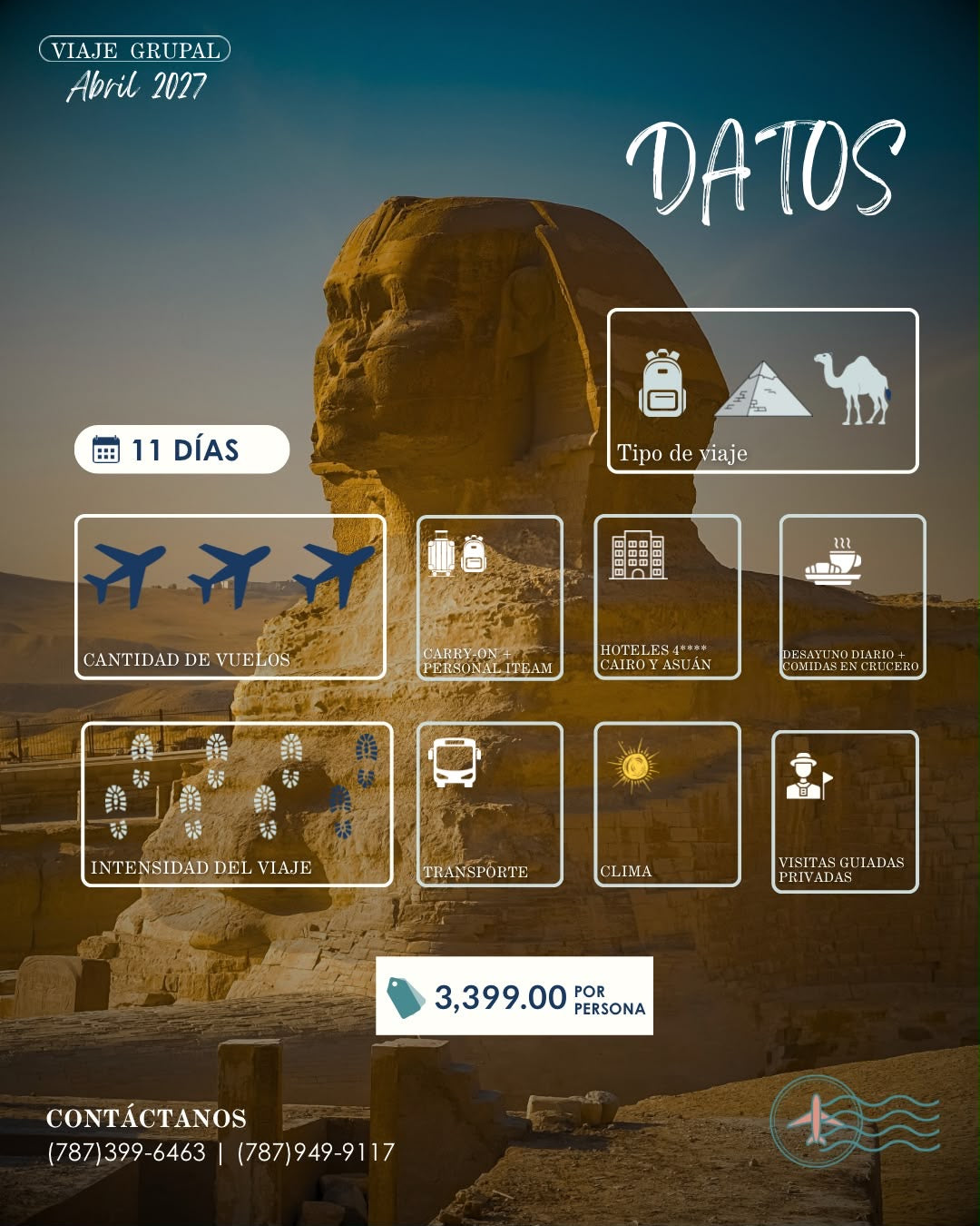 🇪🇬 VIAJE GRUPAL A EGIPTO – ABRIL 2027